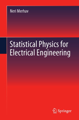 Statistical Physics for Electrical Engineering