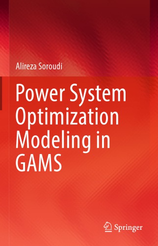 Power system optimization modeling in GAMS