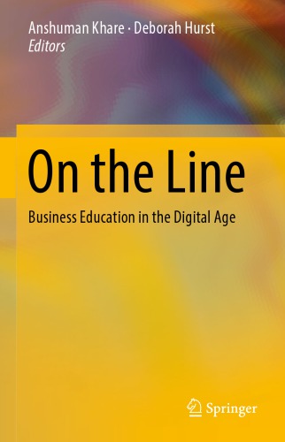 On the line : business education in the digital age