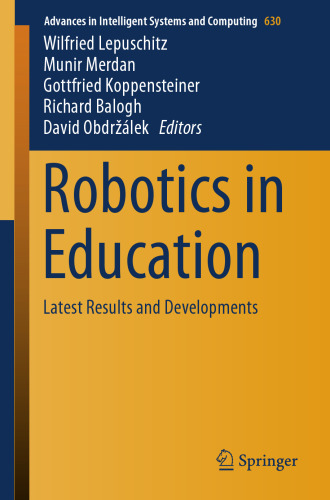 Robotics in education : latest results and developments