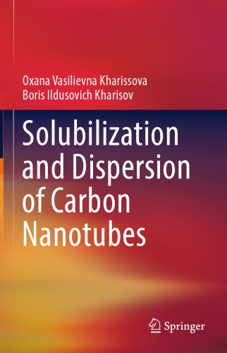 Solubilization and dispersion of carbon nanotubes