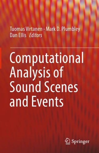 Computational analysis of sound scenes and events