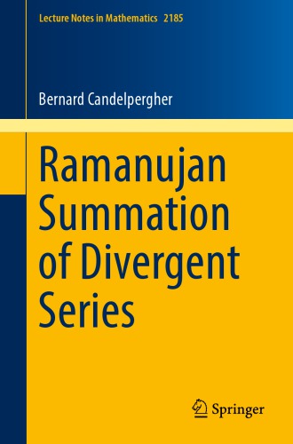 Ramanujan summation of divergent series