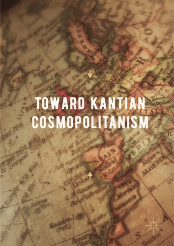 Toward Kantian cosmopolitanism