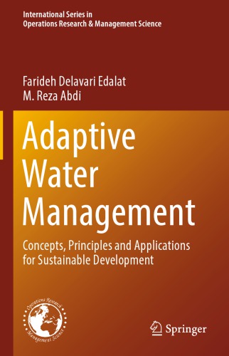Adaptive Water Management Concepts, Principles and Applications for Sustainable Development
