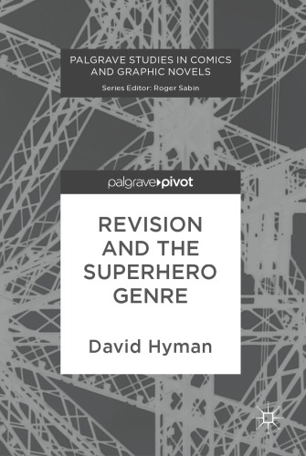 Revision and the superhero genre