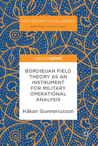 BORDIEUAN FIELD THEORY AS AN INSTRUMENT FOR MILITARY OPERATIONAL ANALYSIS