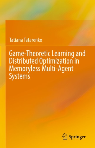 Game-theoretic learning and distributed optimization in memoryless multi-agent systems