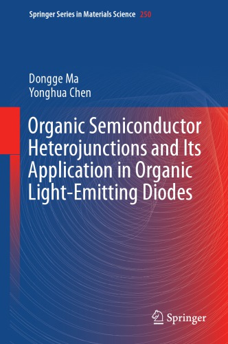 Organic semiconductor heterojunctions and its application in organic light-emitting diodes