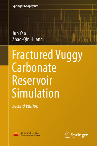 Fractured Vuggy Carbonate Reservoir Simulation
