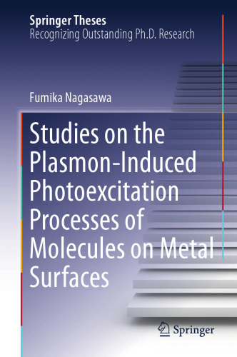 Studies on the plasmon-induced photoexcitation processes of molecules on metal surfaces