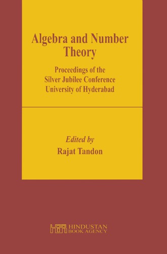 Algebra and number theory : proceedings of the silver jubilee conference, University of Hyderabad