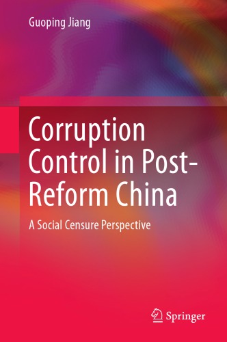 Corruption Control in Post-Reform China : A Social Censure Perspective