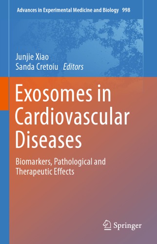 Exosomes in cardiovascular diseases : biomarkers, pathological and therapeutic effects