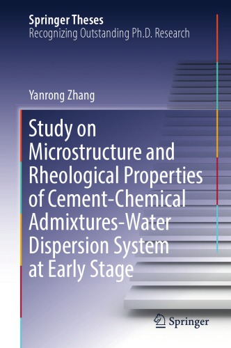 Study on Microstructure and Rheological Properties of Cement-Chemical Admixtures-Water Dispersion System at Early Stage