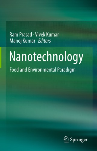 Nanotechnology : food and environmental paradigm