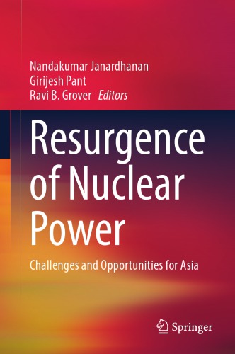 Resurgence of nuclear power : challenges and opportunities for Asia
