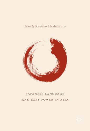 Japanese Language and Soft Power in Asia