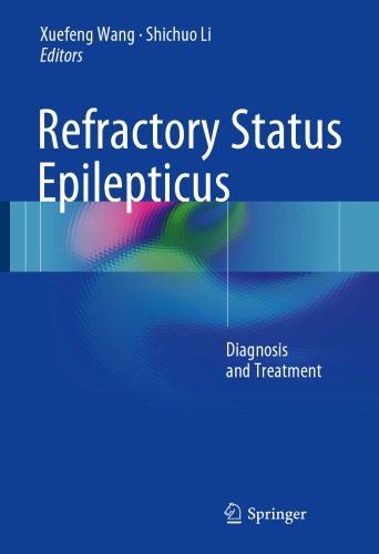 Refractory Status Epilepticus : Diagnosis and Treatment