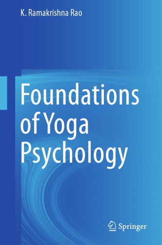 FOUNDATIONS OF YOGA PSYCHOLOGY