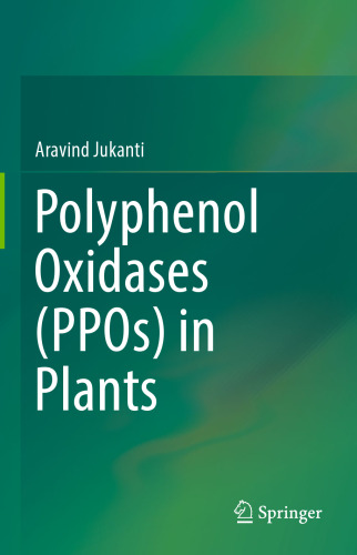 Polyphenol oxidases (PPOs) in plants