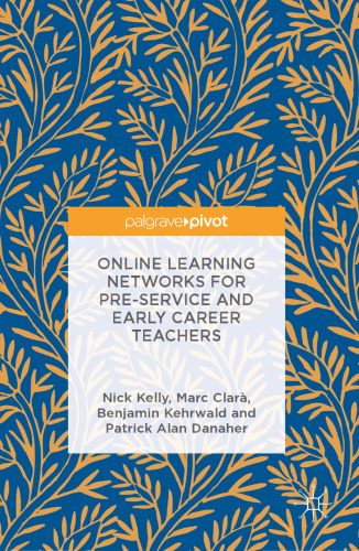 Online learning networks for pre-service and early career teachers