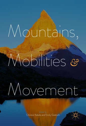MOUNTAINS, MOBILITIES AND MOVEMENT
