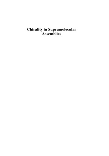 Chirality in supramolecular assemblies : causes and consequences