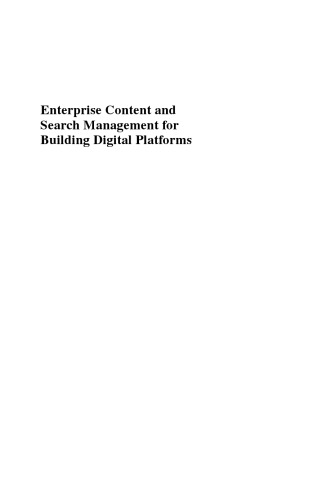 Enterprise content and search management for building digital platforms