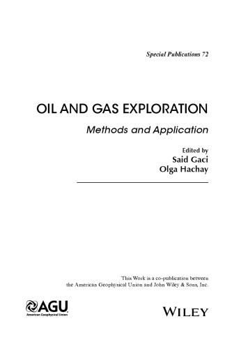 Oil and gas exploration methods and application