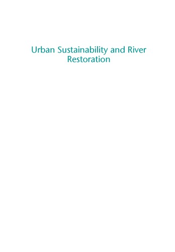 Urban sustainability and river restoration : green and blue infrastructure