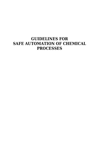 Guidelines for safe automation of chemical processes