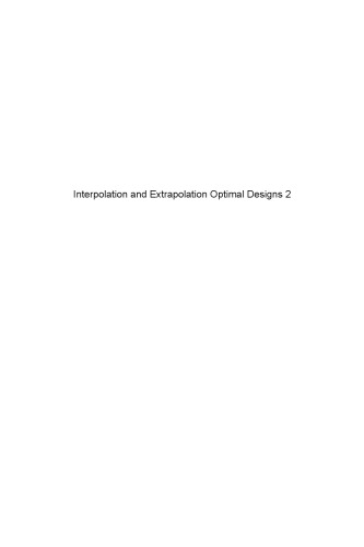 Interpolation and extrapolation optimal designs, 2, Finite dimensional general models