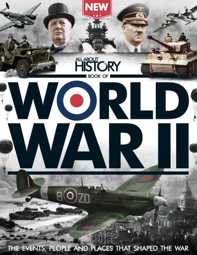 All About History Book of World War II