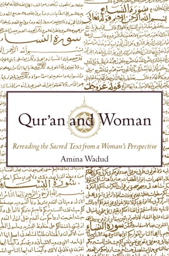 Qur’an and Woman: Rereading the Sacred Text from a Woman’s Perspective