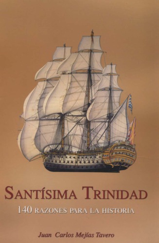 Santisíma Trinidad: 140 Razones para la Historia