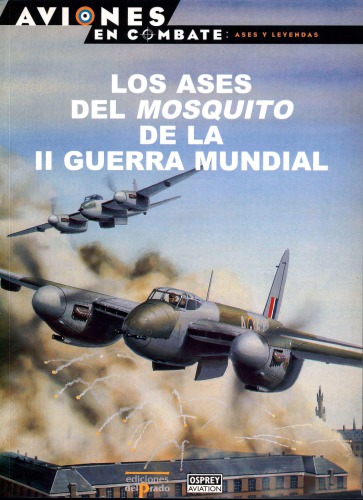 Los Ases del Mosquito de la II Guerra Mundial