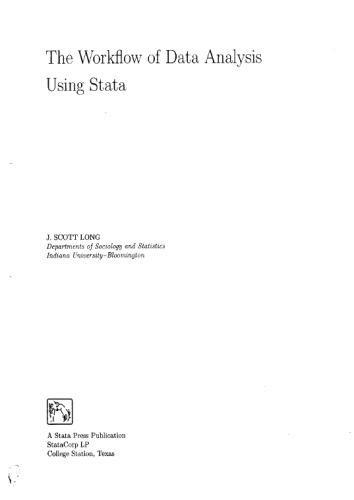 The Workflow of Data Analysis Using Stata