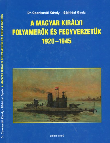 A Magyar királyi folyamerők és fegyverzetük, 1920-1945
