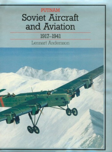 Soviet Aircraft and Aviation, 1917-1941