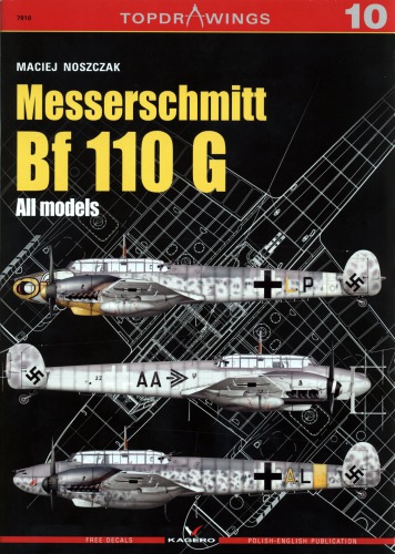 Messerschmitt Bf 110 G: All Models