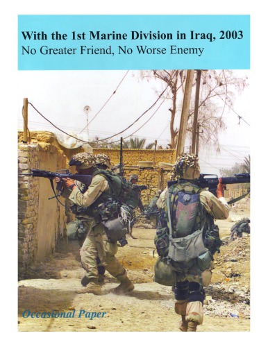 With the 1st Marine Division in Iraq, 2003