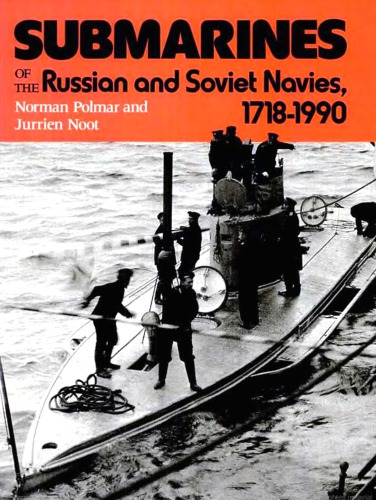 Submarines of the Russian and Soviet Navies, 1718-1990