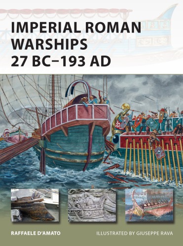 Imperial Roman Warships, 27 BC-193 AD