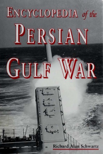Encyclopedia of the Persian Gulf War