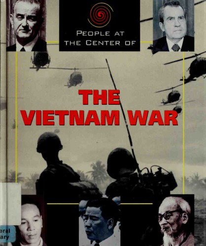 People at the Center of the Vietnam War