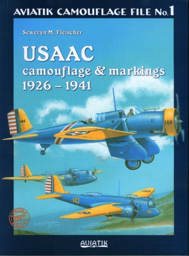 USAAC Camouflage and Markings 1926 - 1941