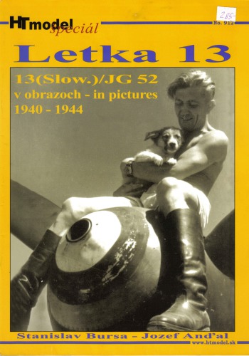 Letka 13(Slowakei)JG 52 in pictures 1940-44