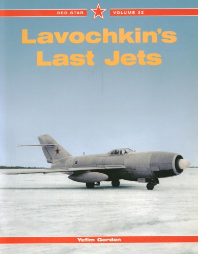 Lavochkin’s Last Jets