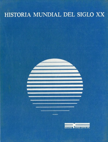 Historia Mundial del Siglo Veinte 2